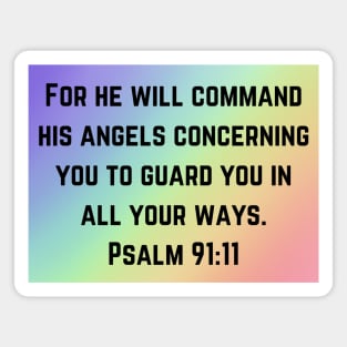 Bible Verse Psalm 91:11 Magnet